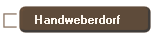 Handweberdorf