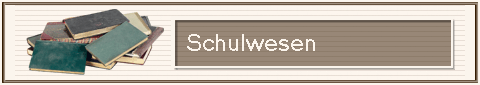     Schulwesen