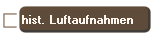 hist. Luftaufnahmen