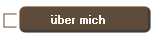 �ber mich